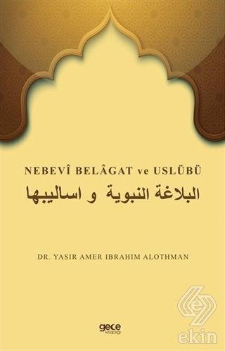 Nebevi Belagat ve Uslübü