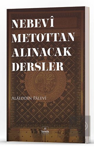 Nebevi Metottan Alınacak Dersler
