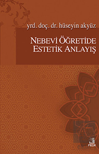 Nebevi Öğretide Estetik Anlayış