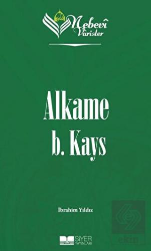Nebevi Varisler 03 Alkame B. Kays