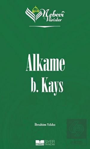 Nebevi Varisler 03 Alkame B. Kays