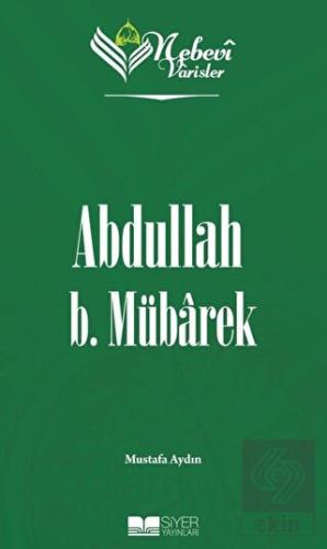 Nebevi Varisler 22 Abdullah B. Mübarek