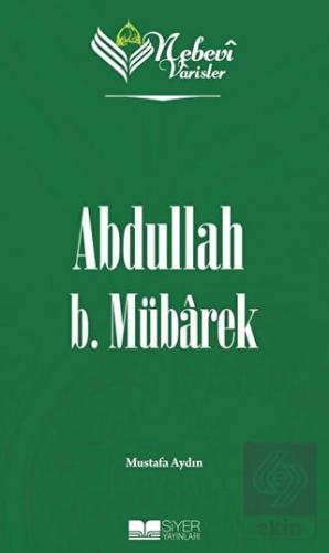 Nebevi Varisler 22 Abdullah B. Mübarek