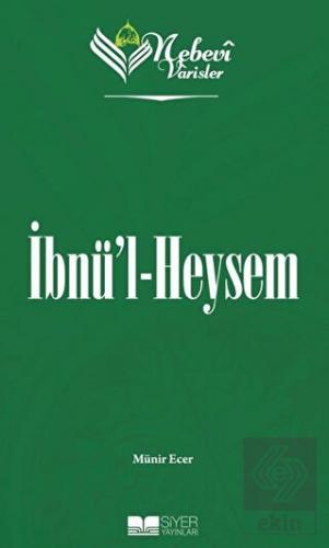 Nebevi Varisler 44 İbnü'l Heysem