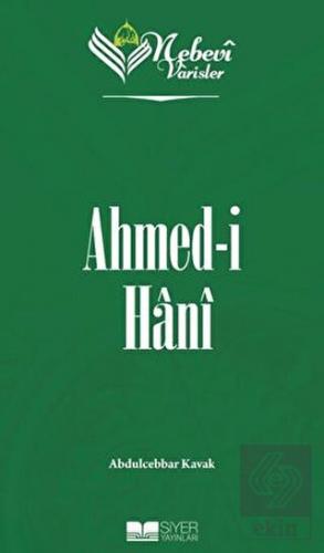 Nebevi Varisler 80 Ahmed-i Hani