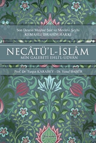 Necatü\'l-İslam - Min Galebeti Ehli\'l-Udvan