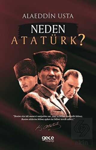 Neden Atatürk?