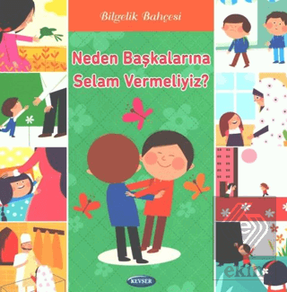 Neden Başkalarına Selam Vermeliyiz?