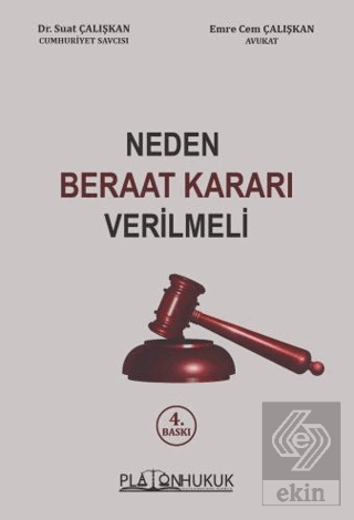 Neden Beraat Kararı Verilmeli