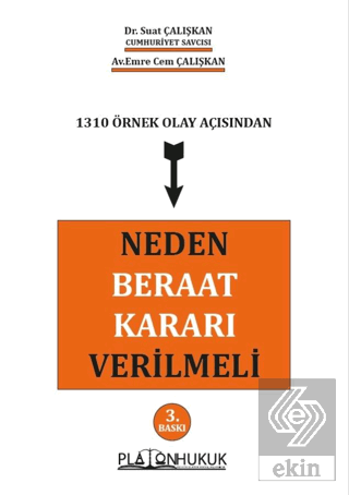 Neden Beraat Kararı Verilmeli