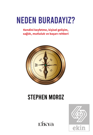 Neden Buradayız?