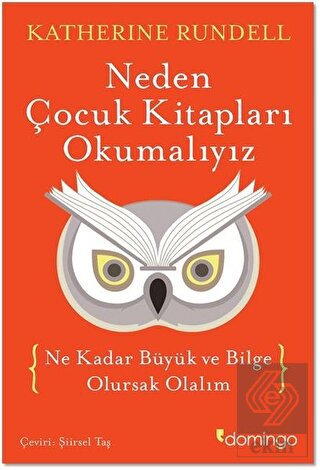 Neden Çocuk Kitapları Okumalıyız