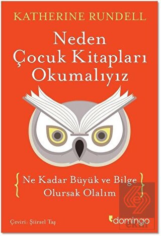 Neden Çocuk Kitapları Okumalıyız