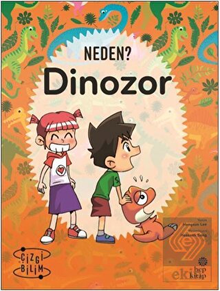 Neden? Dinozor