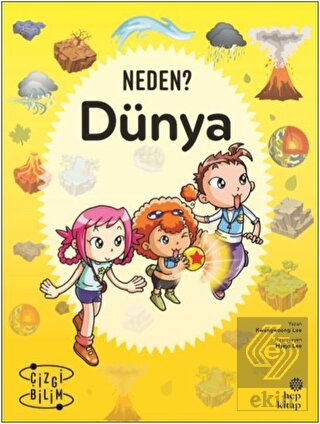 Neden? Dünya