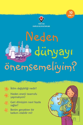 Neden Dünyayı Önemsemeliyim?