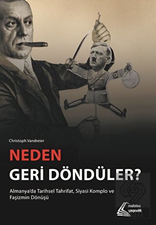 Neden Geri Döndüler?
