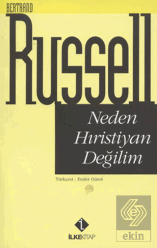 Neden Hıristiyan Değilim