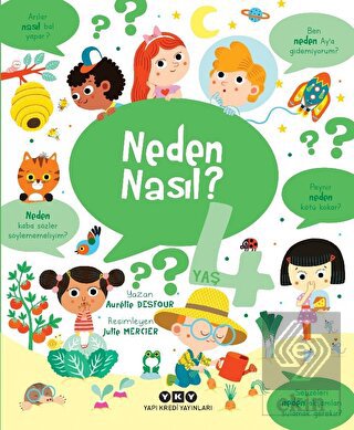 Neden Nasıl? - 4 Yaş