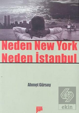 Neden New York Neden İstanbul