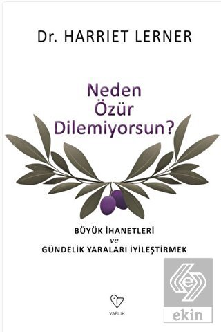 Neden Özür Dilemiyorsun?