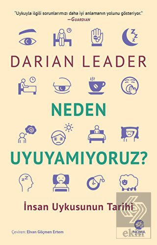 Neden Uyuyamıyoruz? - İnsan Uykusunun Tarihi