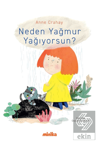 Neden Yağmur Yağıyorsun?