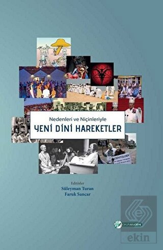 Nedenleri ve Niçinleriyle Yeni Dini Hareketler