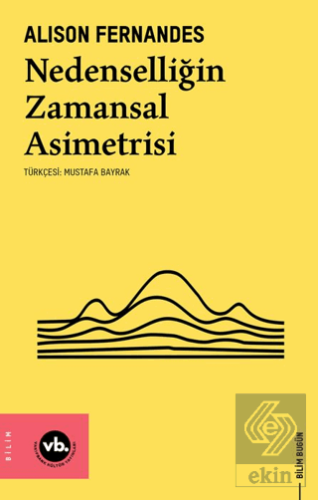 Nedenselliğin Zamansal Asimetrisi