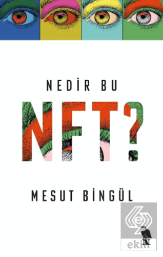 Nedir Bu NFT?