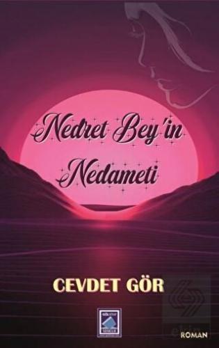 Nedret Bey'in Nedameti