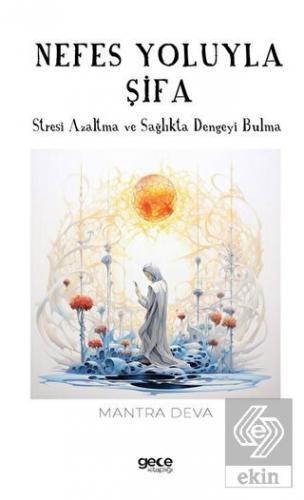 Nefes Yoluyla Şifa