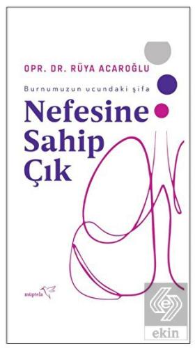 Nefesine Sahip Çık