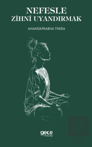 Nefesle Zihni Uyandırmak