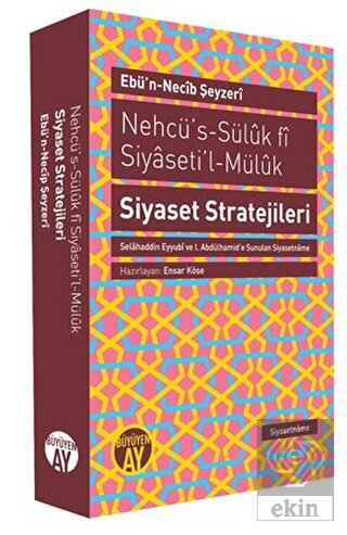 Nehcü's-Süluk fi Siyaseti'l-Müluk Siyaset Strateji