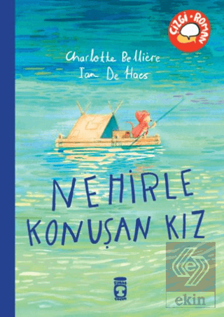 Nehirle Konuşan Kız