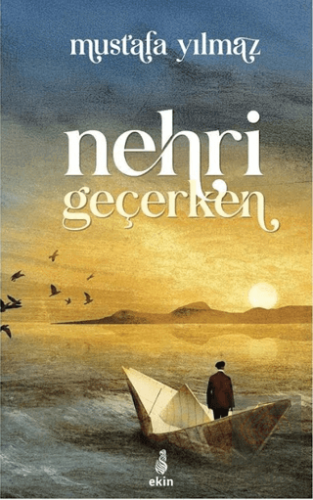 Nehri Geçerken