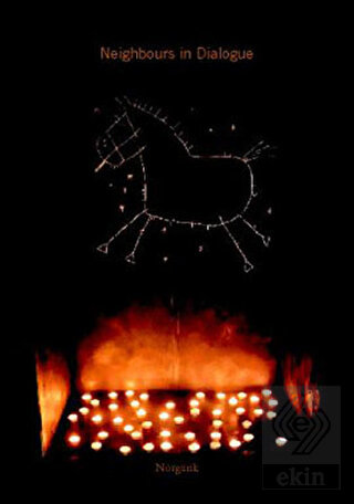 Neighbours in Dialogue Komşular Söyleşiyor