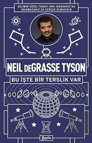 Neil Degrasse Tyson - Bu İşte Bir Terslik Var