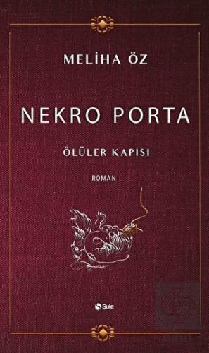 Nekro Porta - Ölüler Kapısı