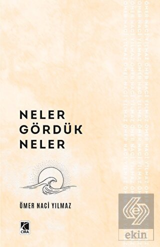 Neler Gördük Neler