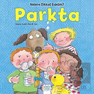 Nelere dikkat Edelim? - Parkta