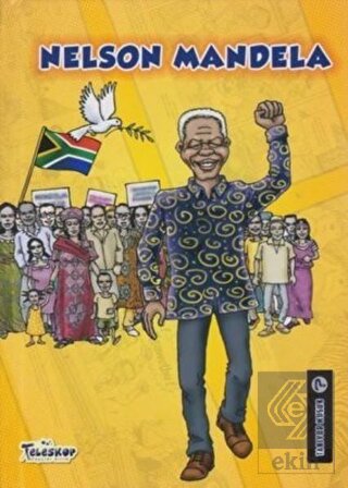 Nelson Mandela - Tanıyor Musun?