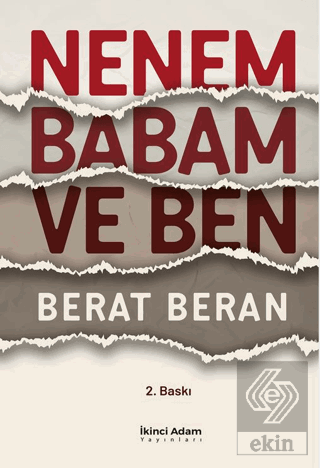 Nenem Babam ve Ben