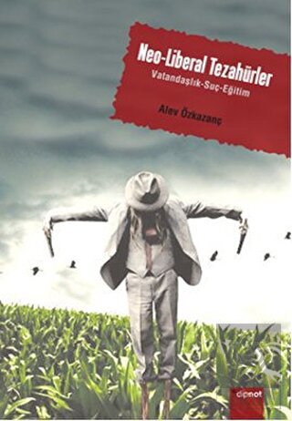 Neo-Liberal Tezahürler