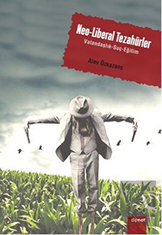 Neo-Liberal Tezahürler