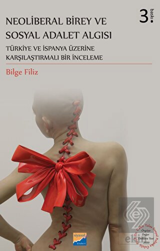 Neoliberal Birey ve Sosyal Adalet Algısı