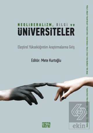 Neoliberalizm, Bilgi ve Üniversiteler