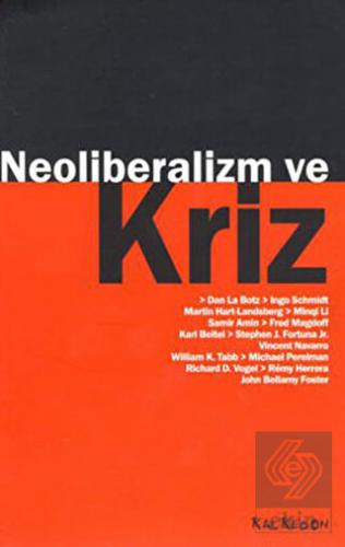 Neoliberalizm ve Kriz