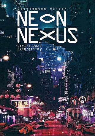 Neon Nexus Sayı I